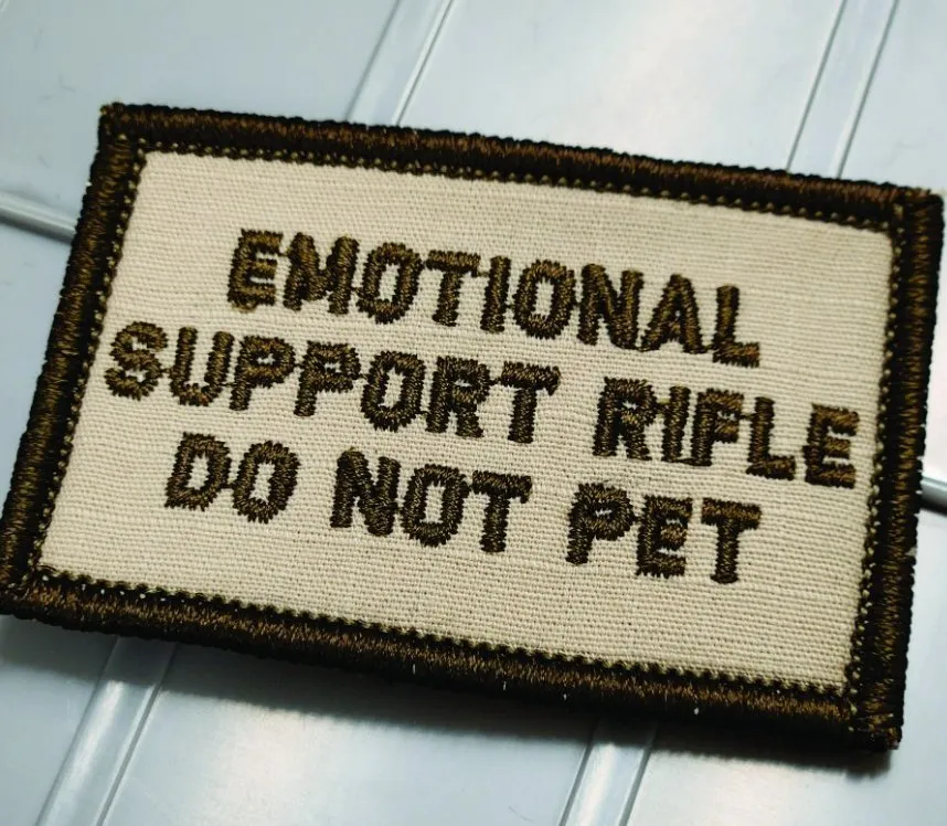 As Seen on Socials -Emotional Support Rifle Do Not Pet - 2x3 Patch - Desert Tan w/Coyote