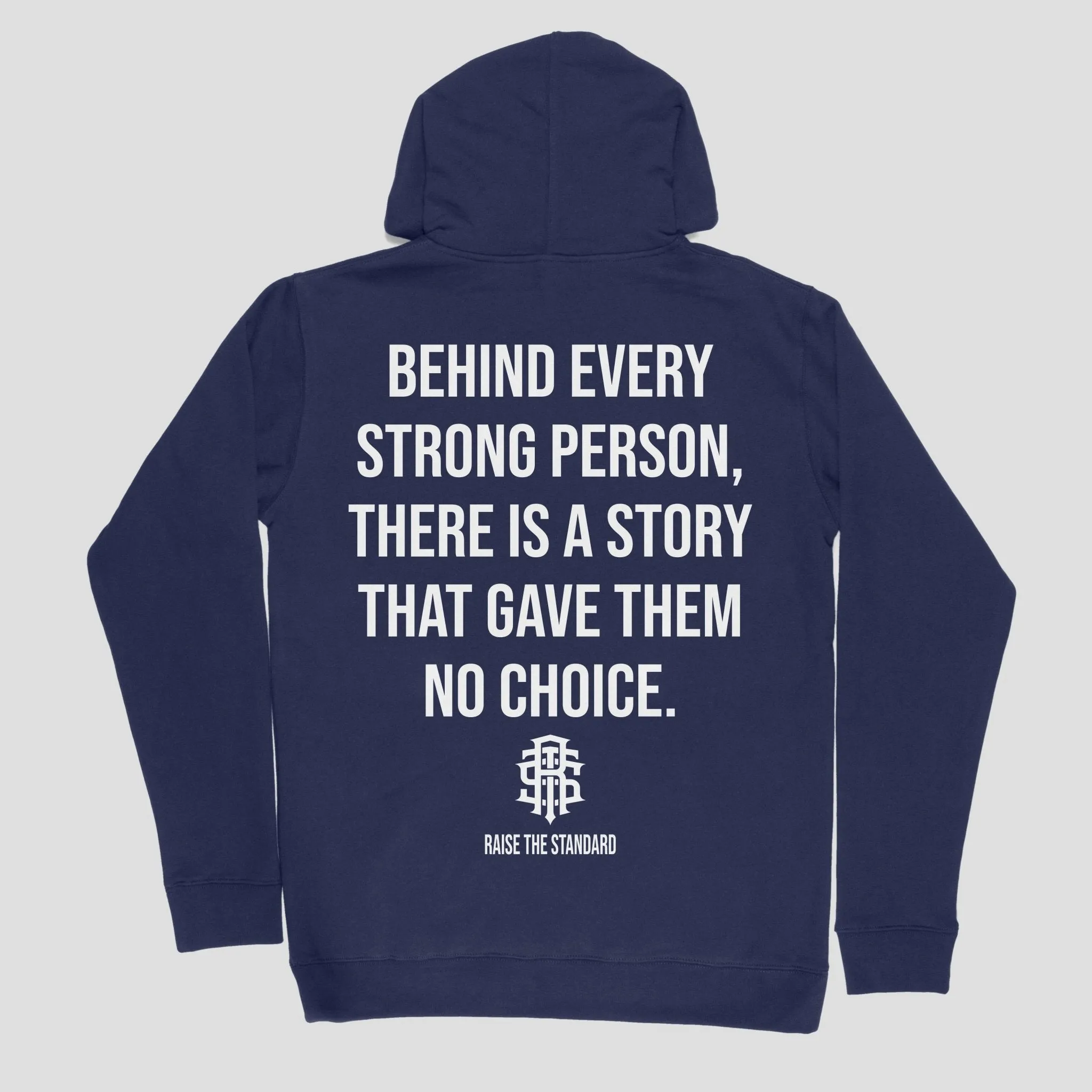 Behind Every Strong Person Hoodie