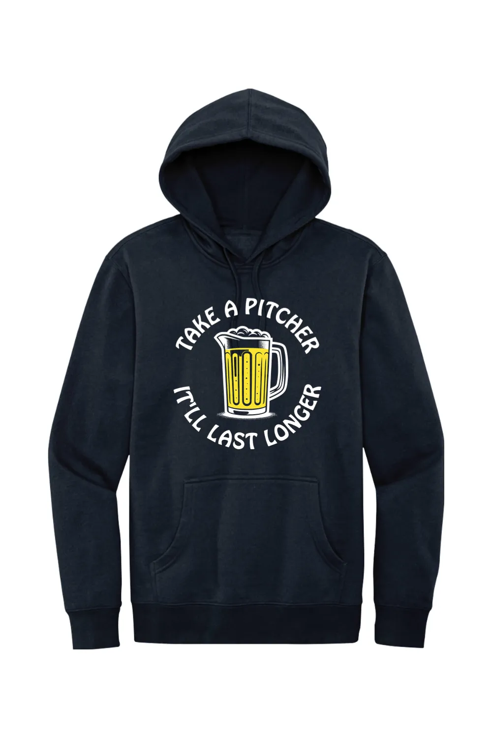 Take a Pitcher, It'll Last Longer - Fleece Hoodie