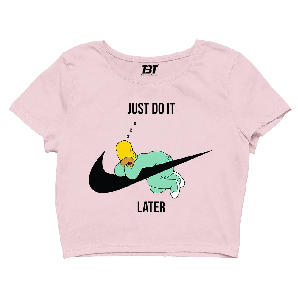 The Simpsons Crop Top - Just Do It Later